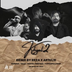 Khiyal 2 (Arthur & Reza)