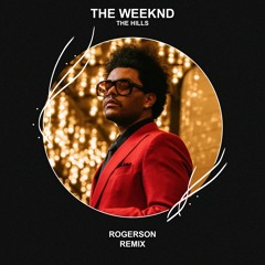 The Weeknd - The Hills (Rogerson Remix) [FREE DOWNLOAD] Supported by Subtronics!