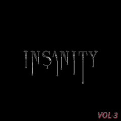 INSANITY Sessions Vol 3
