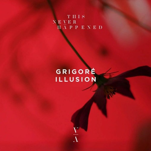 Grigore - Illusion (Original Mix)