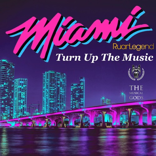 Turn Up The MUSIC : Miami #MixTapeMonday Week 143