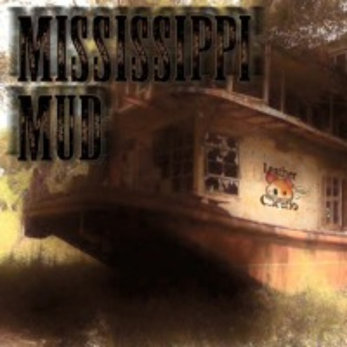 Missisippi Mud [DEMO]