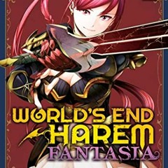 [Read] EBOOK 📖 World's End Harem: Fantasia Vol. 2 by  Link &  Savan [KINDLE PDF EBOO