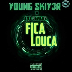 Devil RB feat Young Sky3r _-_Fica Louca