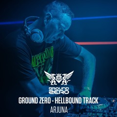 Arjuna - Ground Zero - Hellbound Track