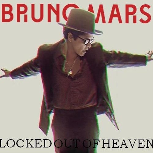 Locked out of heaven - Guang