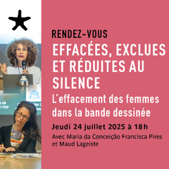 Effacées, exclues et réduites au silence : L’effacement des femmes dans la Bande dessinée le 24 juillet 2025
