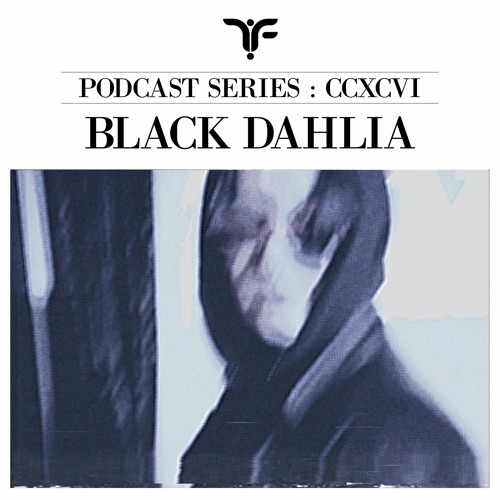 The Forgotten CCXCVI: Black Dahlia
