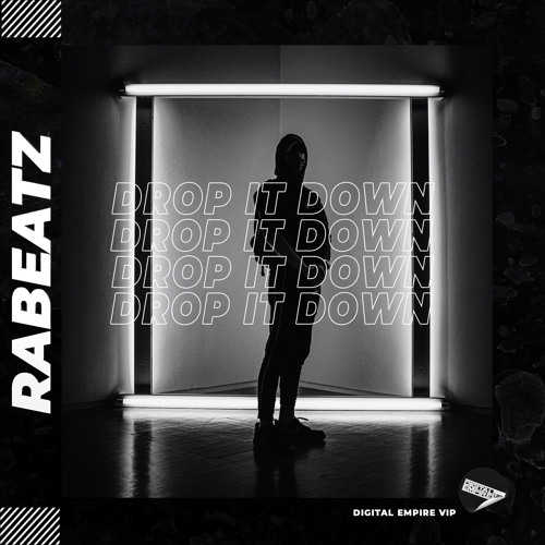 RABEATZ - Drop It Down (Original Mix) [OUT NOW]