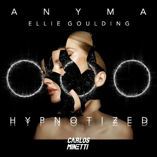 Anyma, Ellie Goulding Vs SHM, Bittermind - Hypnotized (Minetti 'One' Edit)