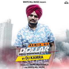 DOLLAR Sidhu Moosewala