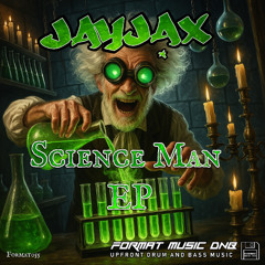 Jayjax - Science Man EP