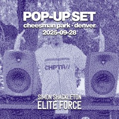 Simon Shackleton, Elite Force - Pop-Up Set - Cheesman Park, Denver - 2025-09-28