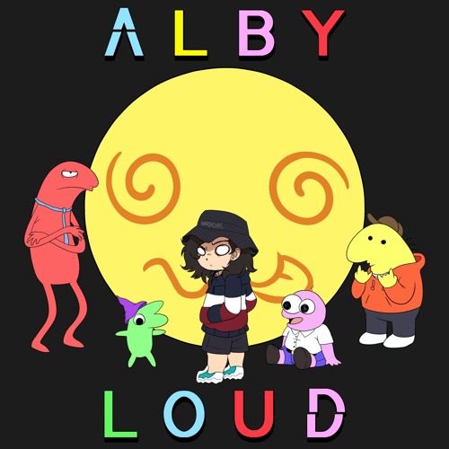 ALBY LOUD - SMILING FRIENDS [FREE DOWNLOAD]
