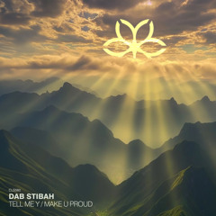 Dab Stibah - Tell Me Y