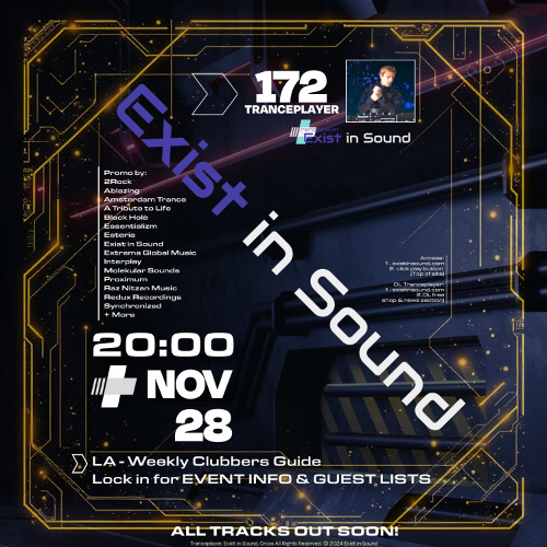 Tranceplayer 172 | New & Upcoming in Trance | FRIDAYS 8PM (LA Time) @ existinsound.com