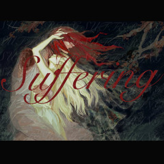 suffering.
