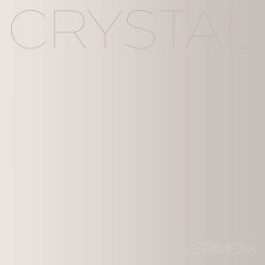 SPIME.IM - Grey Line - 01 - Crystal Feat Stina Fors