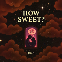 HOW SWEET? (PROD. REGI)