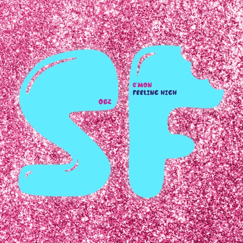 C‘mon - Feeling High [Superfett Records]