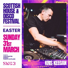 DJ Kris Keegan - Poetry Club Set @ Scottish House & Disco Festival - Easter Sunday 31.03.24