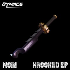 NORI - KROOKED EP