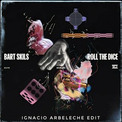 Bart Skils - Roll the Dice (Ignacio Arbeleche Intro Edit) - Drumcode