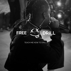 TEACH ME HOW TO DRILL