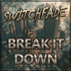 Break It Down