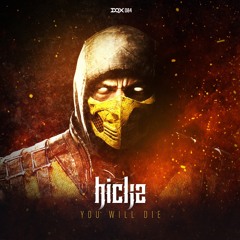 Hickz - You Will Die