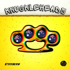 Knuckleheads (feat. KOTA)