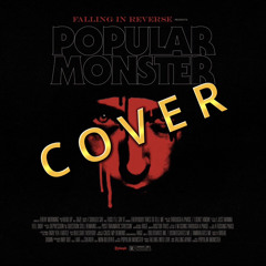 Popular Monster - Falling in Reverse - Cover - Clip