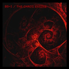 Preview / BS - 1 - The Chaos Engine / Releases 7th Feb 2025