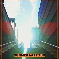 summer Last Sun