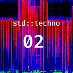 std::techno PODCAST 02