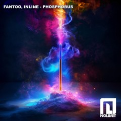 Fantoo, Inline - Phosphorus [NoLimit]