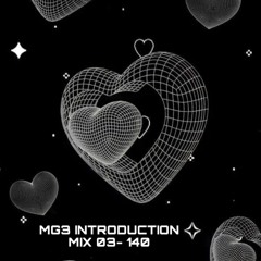MG3 Introduction mix 03- 140