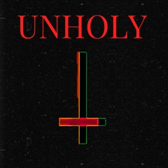 Unholy (Epic Orchestral)