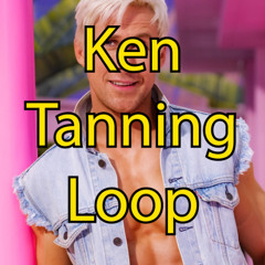 Ken Tanning Loop 1.0