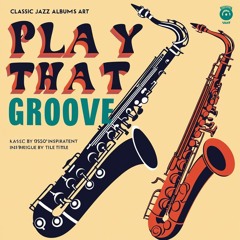 Play That Groove