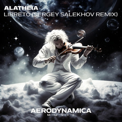 Libreto (Sergey Salekhov Extended Remix)