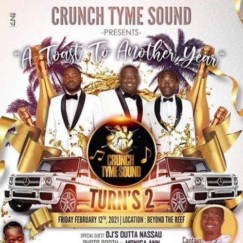 CRUNCH TYME TURNS 2 - BRILAND VIBES