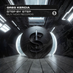 Greg Kercia - Step By Step