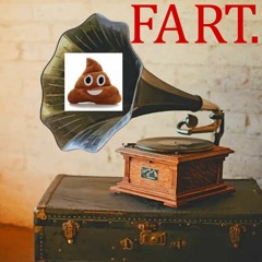 the fart shit #1