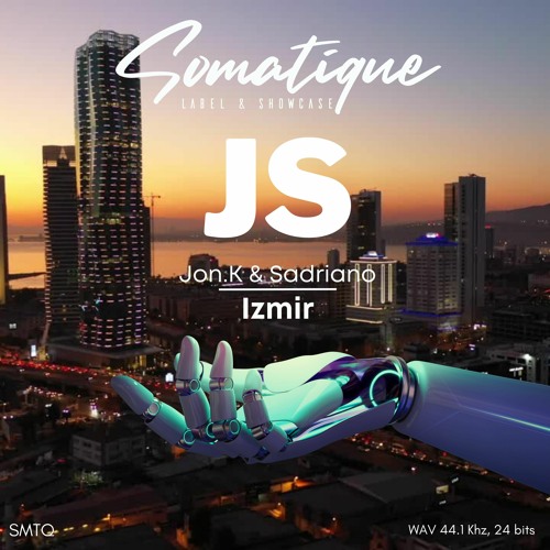 Jon.K & Sadriano - Izmir