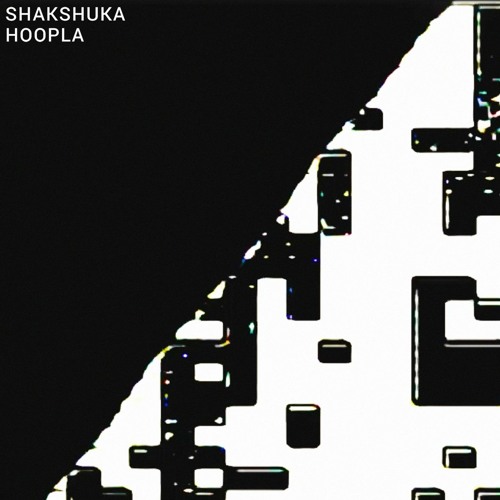 Premiere: Hoopla - Shakshuka (Reprise) [Tempus]