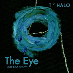 You Are the Eye (Not the Storm)