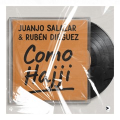 Como Hajji (feat. Juanjo Salazar)