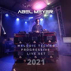 Abel Meyer - Progressive & Melodic Techno Set 2021