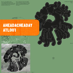 PREMIERE : Aheadacheaday - Obscure [ATL001]